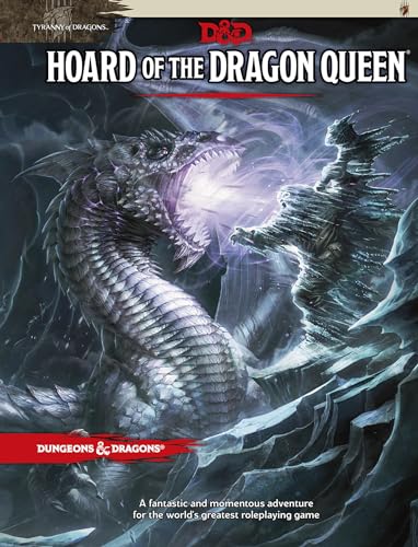 Hoard of the Dragon Queen (By: Wolfgang Baur,Steve Winter,Wizards of the Coast) cover