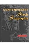 Contemporary Black Biography: Profiles from the International Black Community Vol. 39 (Contemporary Black Biography)
