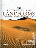 Uxl Encyclopedia Of Landforms And Other Geologic Features 3 Volume Set