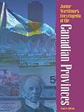 Junior Worldmark Encyclopedia Of The Canadian Provinces Edition 4