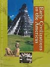 Early civilizations in the Americas. Almanac