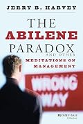 Cover of The Abilene Paradox and Other Meditations on Management