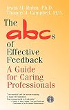 The ABCs of Effective Feedback: A Guide for Caring Professionals