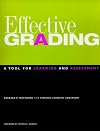 Effective Grading: A Tool for Learning and Assessment