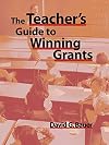 The teacher's guide to winning grants