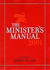The Minister's Manual 2001