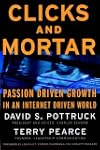 Clicks and Mortar: Passion-Driven Growth in an Internet-Driven World