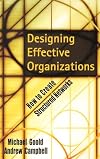 Designing Effective Organizations: How to Create Structured Networks