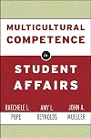 Multicultural Competence in Student Affairs