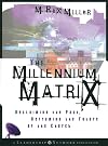 The Millennium Matrix: Reclaiming the Past, Reframing the Future of the Church (J-B Leadership Network Series)