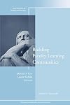 Building Faculty Learning Communities
