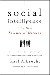 Social Intelligence: The New Science of Success