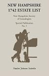 New Hampshire 1742 estate list