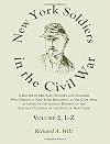 New York soldiers in the Civil War : a roster of military officers and soldiers who served in New York regiments in the Civil War as listed in the annual reports of the Adjutant General of the State of New York