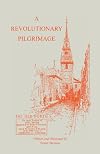 A Revolutionary Pilgrimage
