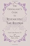 The Genealogist's Guide to Researching Tax Records