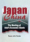 Japan and China : the meeting of Asia's economic giants