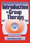 Introduction to group therapy : a practical guide