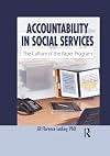 Accountability in social services : the culture of the paper program