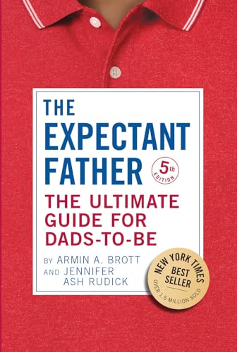 Cover of The Expectant Father: The Ultimate Guide for Dads-to-Be (The New Father)