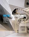New Museums: Contemporary Museum Architecture Around the World (Universe Architecture Series)