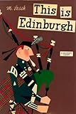 This is Edinburgh