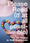 Please Read (if at all possible): The Girl Project