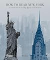 How to Read New York: A Crash Course in Big Apple Architecture