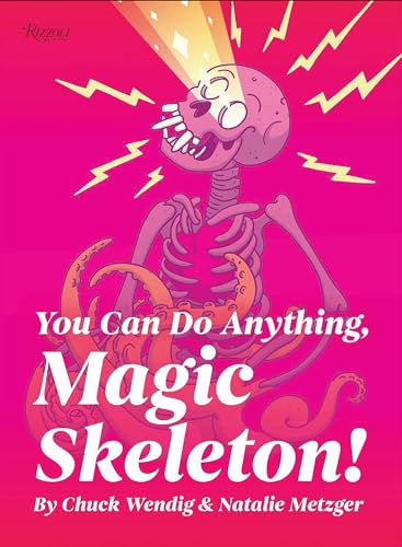 You Can Do Anything, Magic Skeleton! book cover