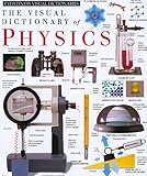 Eyewitness Visual Dictionary Of Physics