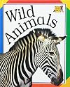Wild Animals (Snap Shot: Big Pictures)