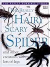 The Really Hairy Scary Spider (The Really Horrible Guides)