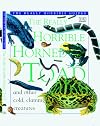 The Really Horrible Horned Toad (The Really Horrible Guides)