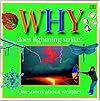 Why Does Lightning Strike? Questions Children Ask About the Weather