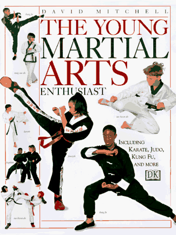 Cover of The young martial arts enthusiast