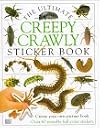 Creepy Crawly: Ultimate Sticker Book (Ultimate Sticker Books)