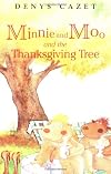 Minnie and Moo and the Thanksgiving Tree