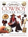 Cowboy: Ultimate Sticker Book (Ultimate Sticker Books)