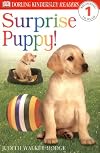 Surprise Puppy! (DK Readers: Level 1)