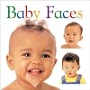 Baby Faces (Soft-to-Touch Books)