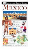 DK Eyewitness Travel Guides: Mexico