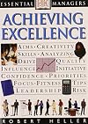 Essential Managers: Achieving Excellence