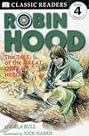 Robin Hood: The Tale of the Great Outlaw Hero