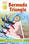 Bermuda Triangle (DK Readers: Level 3)