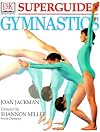 Superguides: Gymnastics