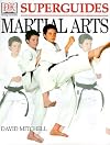 DK Superguides: Martial Arts