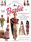 Barbie International Dolls: Ultimate Sticker Book (Ultimate Sticker Books)