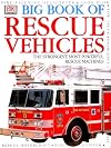 Big Book of Rescue Vehicles (DK Big Books)