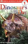 Dinosaur's Day (Dorling Kindersley Readers, Level 1: Beginning to Read)