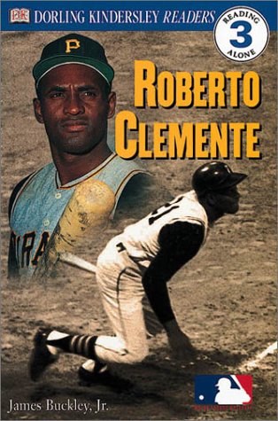 Roberto Clemente (By: James Buckley Jr.) cover